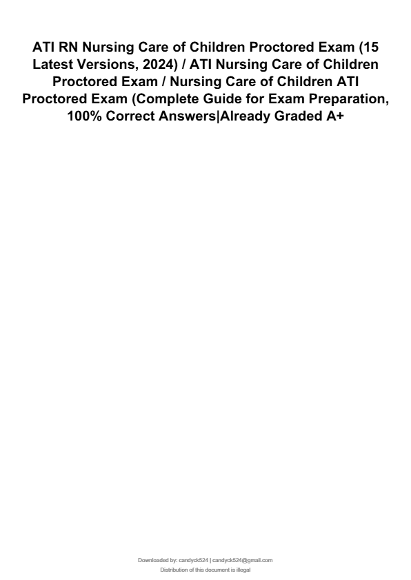 ATI RN Nursing Care of Children Proctored Exam (15 Latest Versions, 2025