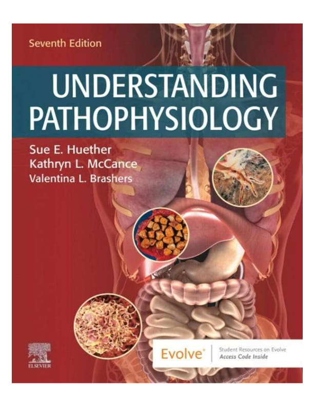 Test Bank for Understanding Pathophysiology 7th Edition | Huether & McCance | Chapters 1–44 | Comple