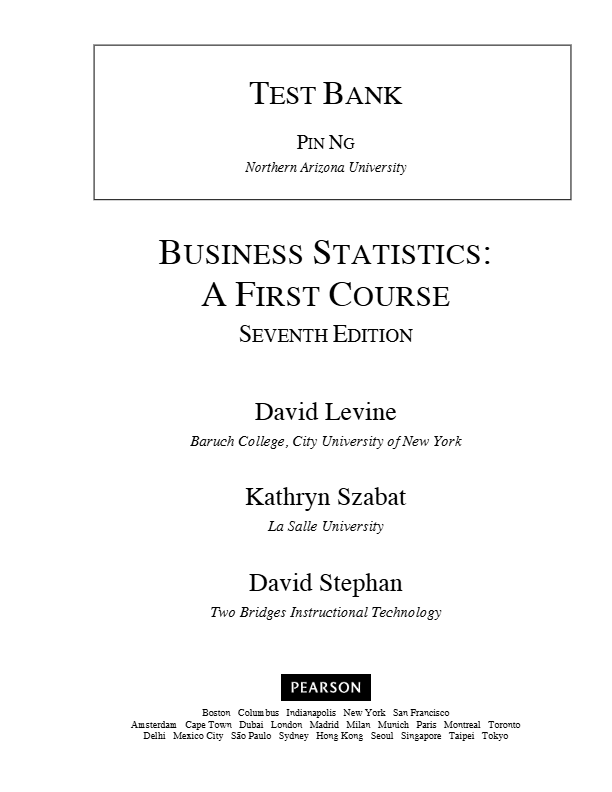 Test Bank For Business Statistics A First Course 7th Edition All Chapters - 9780321998309