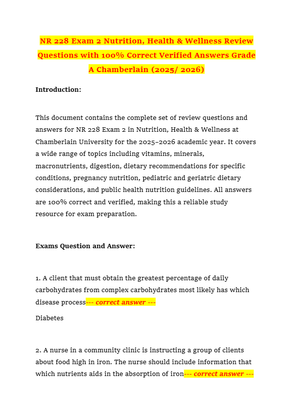 NR 228 Exam 2 Nutrition, Health & Wellness Review Questions with 100% Correct Verified Answers Grade