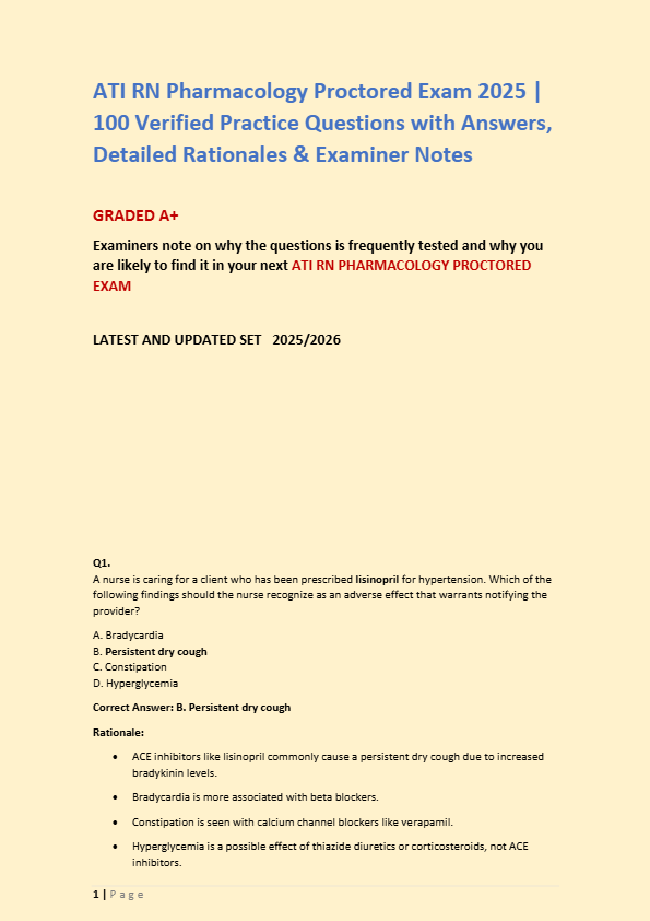 ATI RN Pharmacology Proctored Exam 2025 | 100 Verified Practice Questions with Answers, Detailed Rat