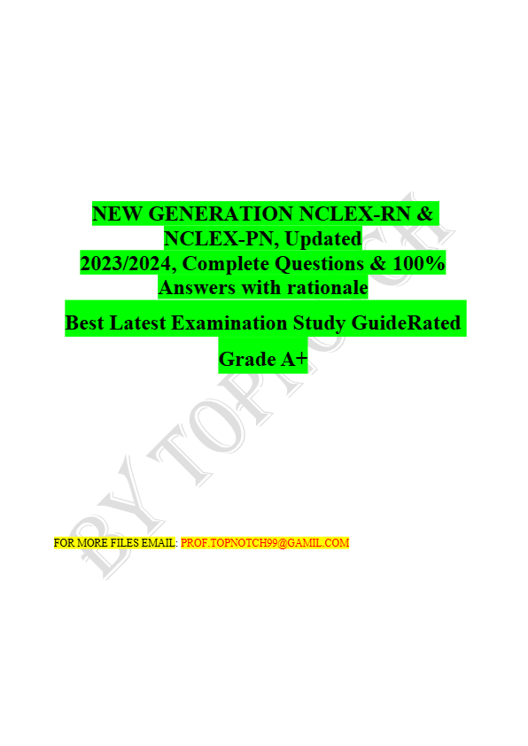NEW GENERATION NCLEX-RN &  NCLEX-PN Updated  2024/2025 Complete Questions & 100%  Answers
