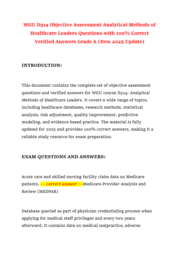 WGU D514 Objective Assessment Analytical Methods of Healthcare Leaders Questions with 100% Correct V