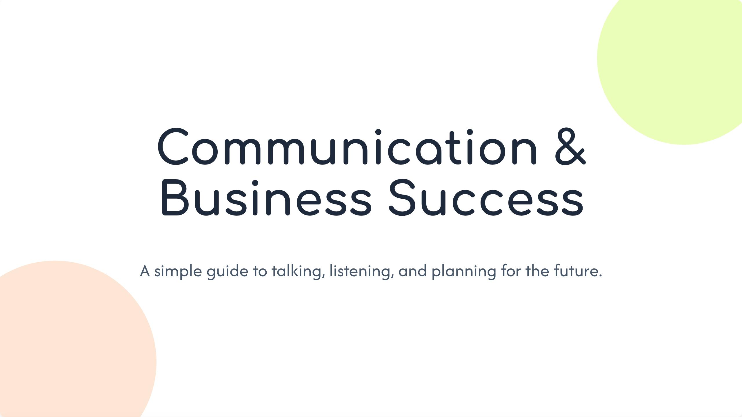 The Foundation of Success: Communication and Strategic Business Planning