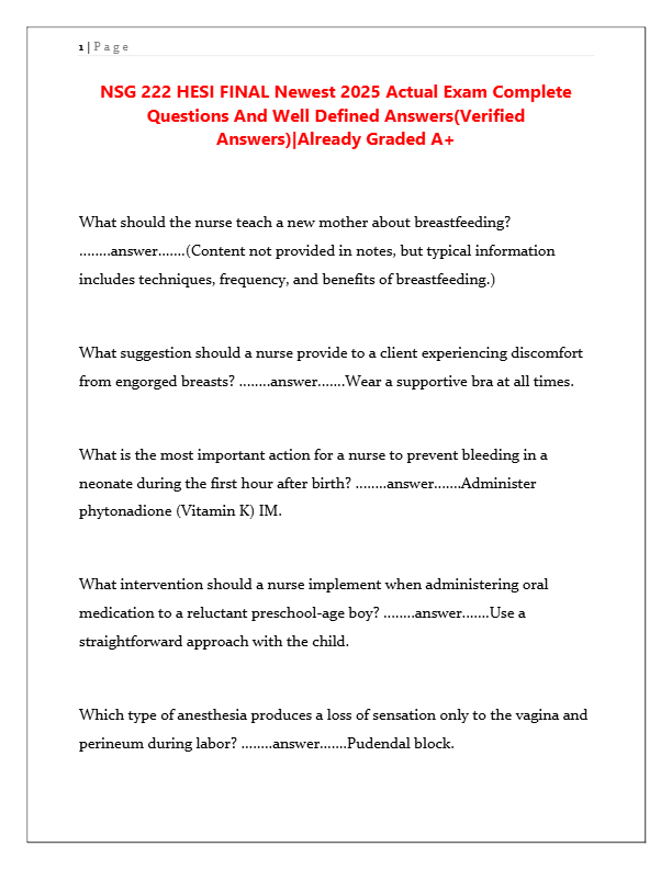 NSG 222 HESI FINAL Exam 2025: Actual Questions & Verified Answers | Graded A+ Guaranteed