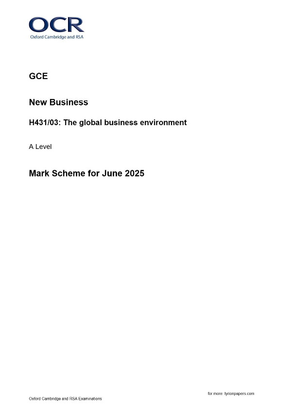 OCR GCE New Business H431/03: The global business environment A Level Mark Scheme for June 2025