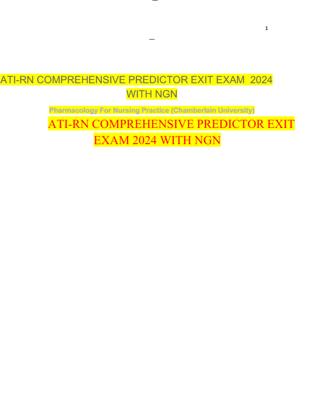 ATI COMPREHENSIVE PREDICTOR, RETAKE, EXIT EXAMS WITH NGN 2025 | 180 SCREENSHOT QUESTIONS AND ANSWERS