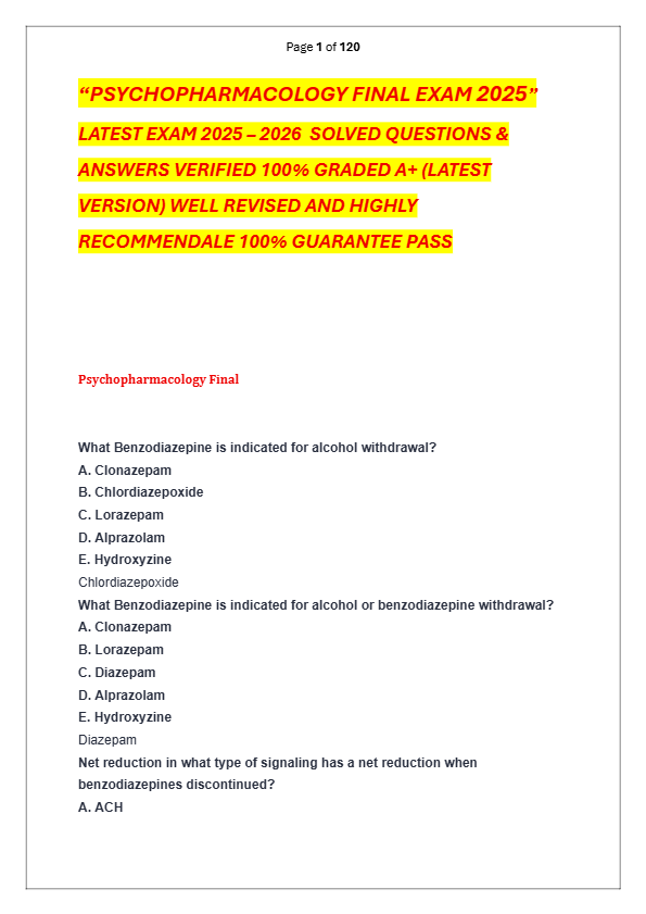 “PSYCHOPHARMACOLOGY FINAL EXAM 2025”  LATEST EXAM 2025 – 2026  SOLVED QUESTIONS &   ANSWERS VERIFIED