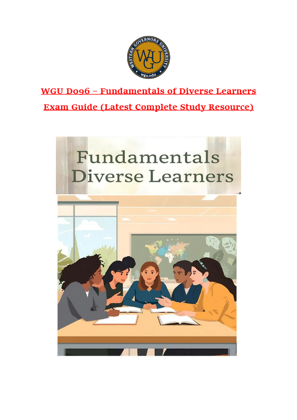 WGU D096 – Fundamentals of Diverse Learners Exam Guide (Latest Complete Study Resource)