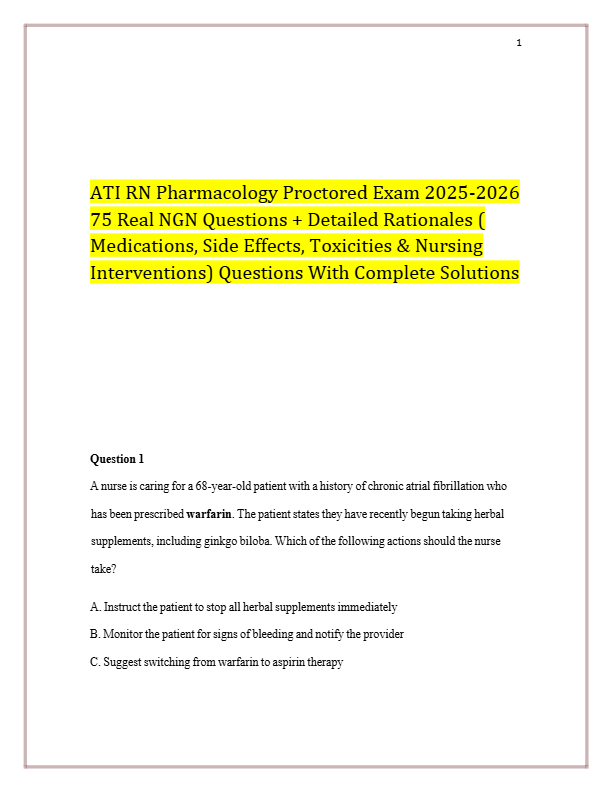 ATI RN Pharmacology Proctored Exam 2025-2026 75 Real NGN Questions + Detailed Rationales ( Medicatio